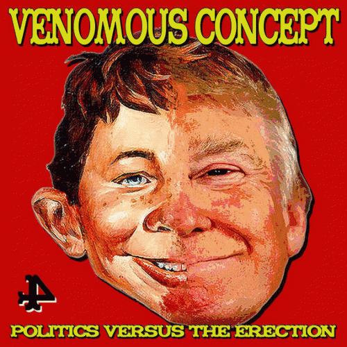 Venomous Concept : Politics Versus the Erection